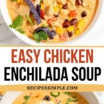 chicken enchilada soup recipe 2026 07 21 142821 512x1024 1