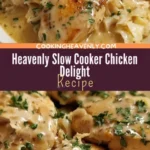 heavenly slow cooker chicken delight 2026 07 21 142757 576x1024 1