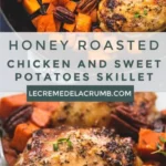 honey roasted chicken and sweet potatoes skillet 2026 07 21 142824 512x1024 1