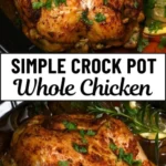 juicy whole chicken in the crockpot easy and hand 2026 07 24 141506 512x1024 1