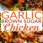 the best garlic brown sugar chicken recipe 2026 07 23 073852 512x1024 1